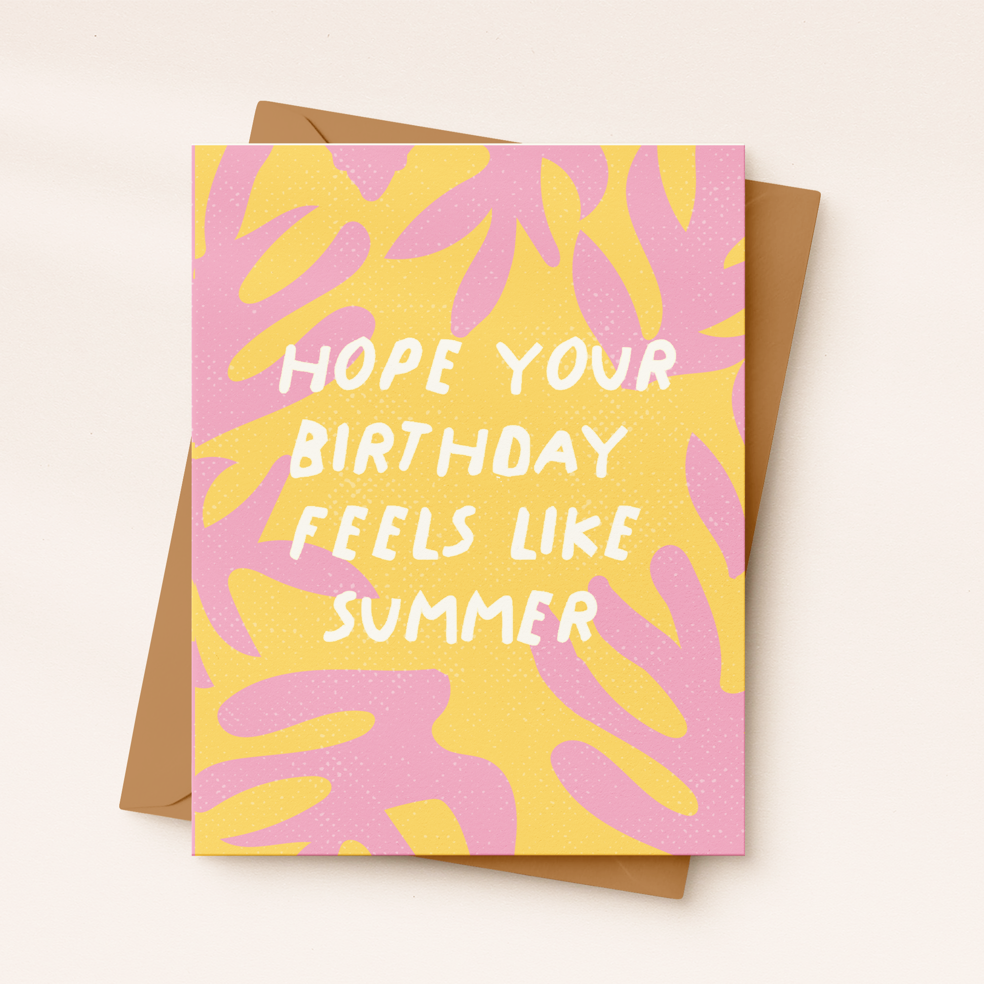 Hope Your B-Day Feels Like Summer Card