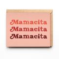 Mamacita Card
