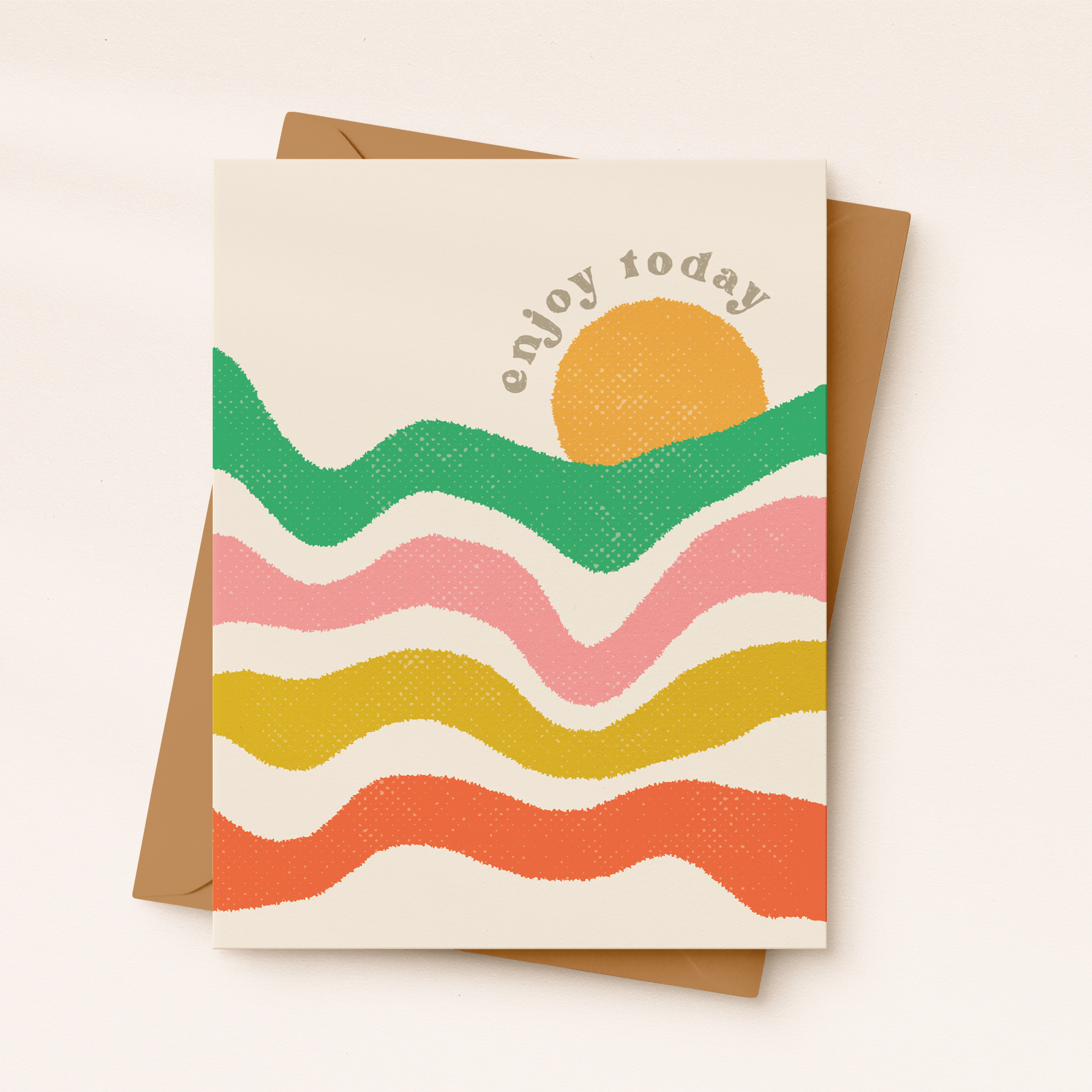 Enjoy Today Sun Card