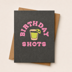 Birthday Shots Card