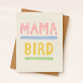 Mama Bird Card