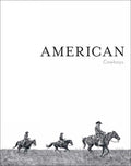 American Cowboys Coffee Table Book