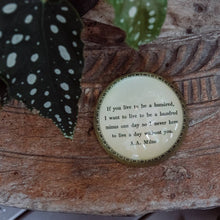 If You Live To Be A Hundred Paperweight