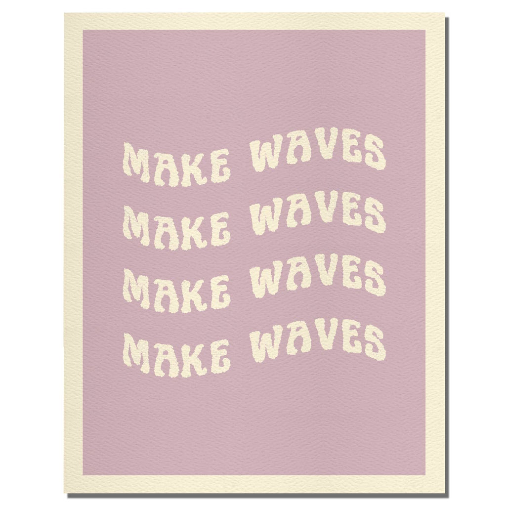 Make Waves Art Print