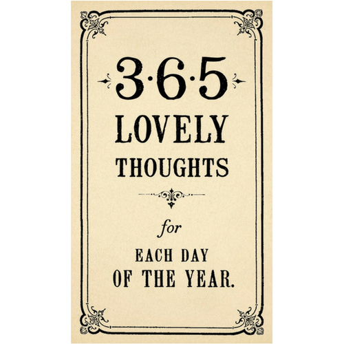 365 Lovely Thoughts For Each Day Of The Year