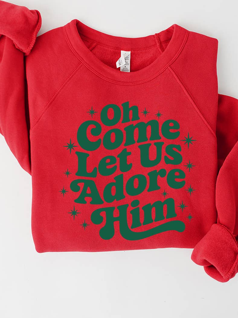 Oh Come Let Us Adore Him Crewneck
