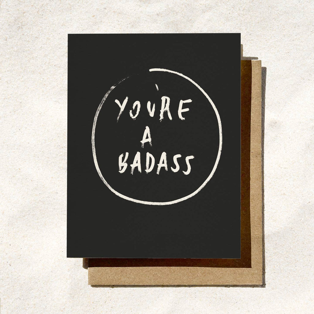 You're A Badass Card