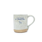 Inspirational Quote Mug
