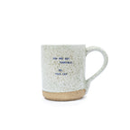 Inspirational Quote Mug