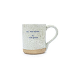 Inspirational Quote Mug