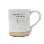 Inspirational Quote Mug